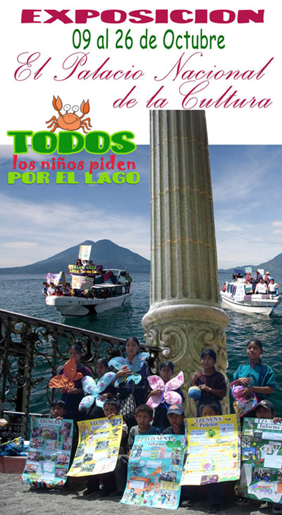 Exposición Todos por el Lago Atitlán